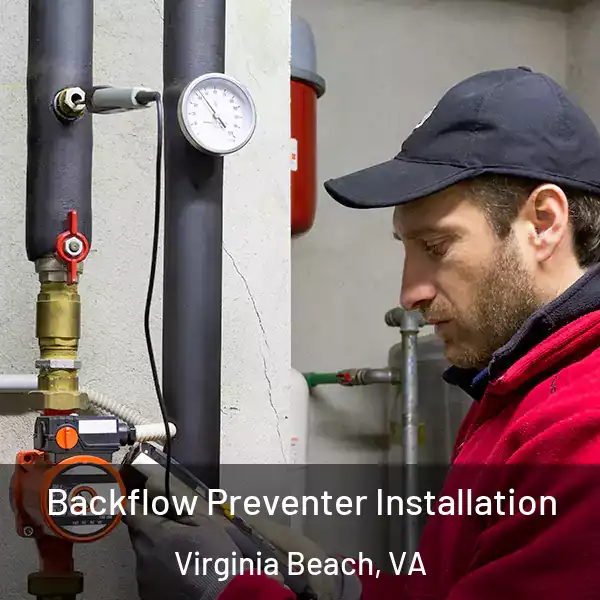  Backflow Preventer Installation Virginia Beach, VA