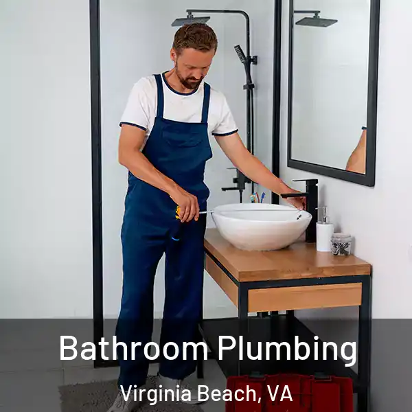  Bathroom Plumbing Virginia Beach, VA