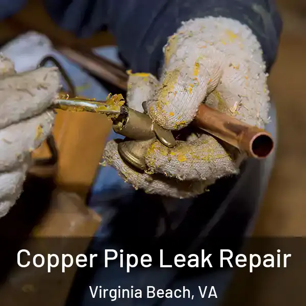  Copper Pipe Leak Repair Virginia Beach, VA