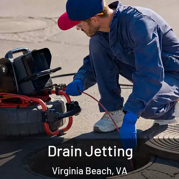  Drain Jetting Virginia Beach, VA