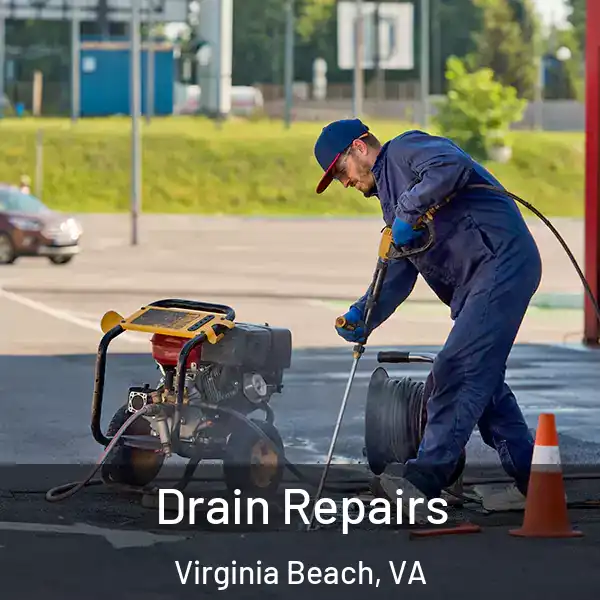  Drain Repairs Virginia Beach, VA
