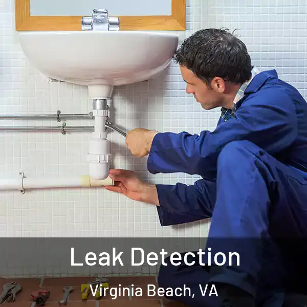  Leak Detection Virginia Beach, VA