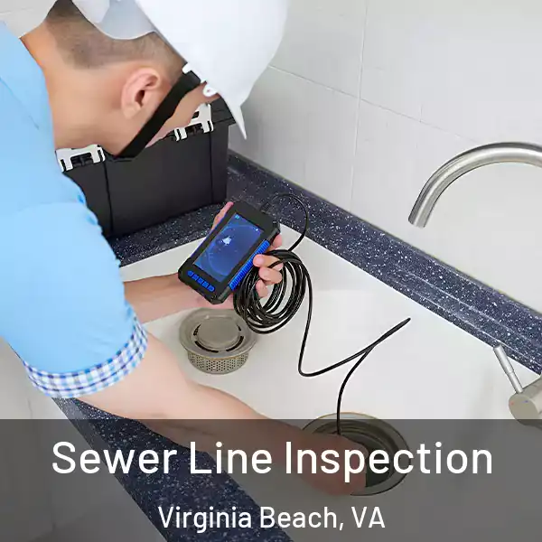  Sewer Line Inspection Virginia Beach, VA