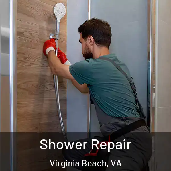  Shower Repair Virginia Beach, VA