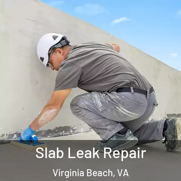 Slab Leak Repair Virginia Beach, VA