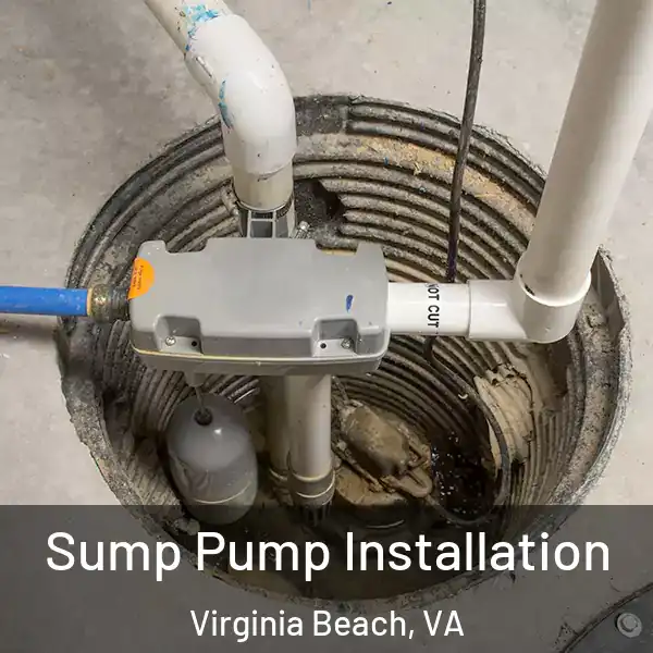  Sump Pump Installation Virginia Beach, VA