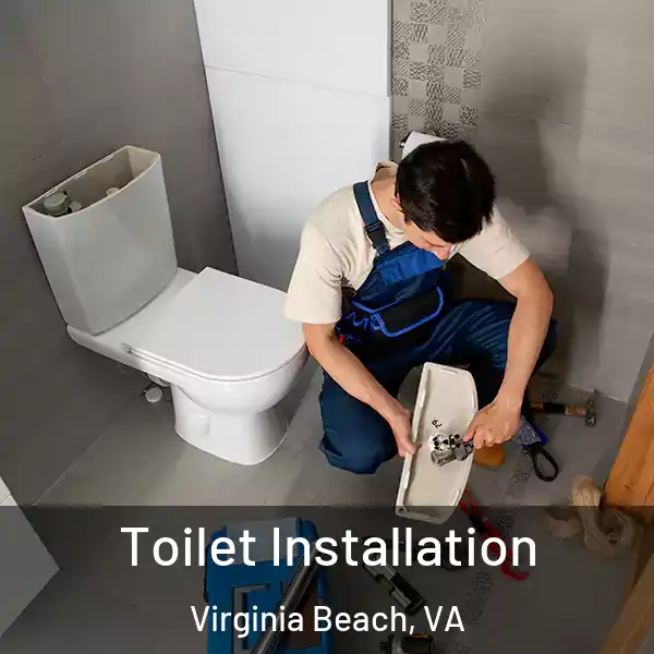  Toilet Installation Virginia Beach, VA