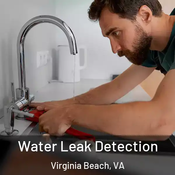  Water Leak Detection Virginia Beach, VA