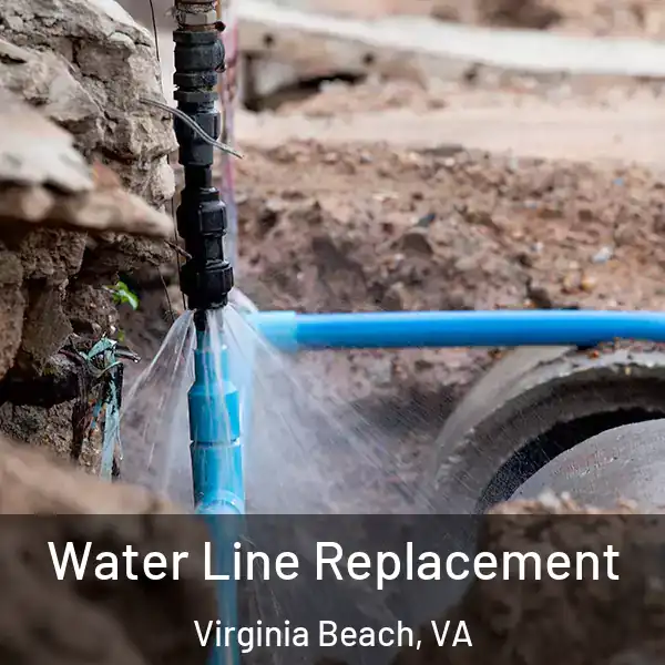  Water Line Replacement Virginia Beach, VA