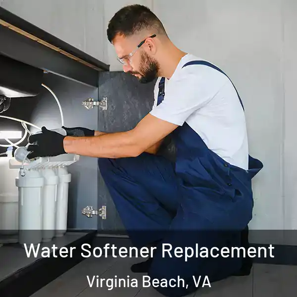  Water Softener Replacement Virginia Beach, VA